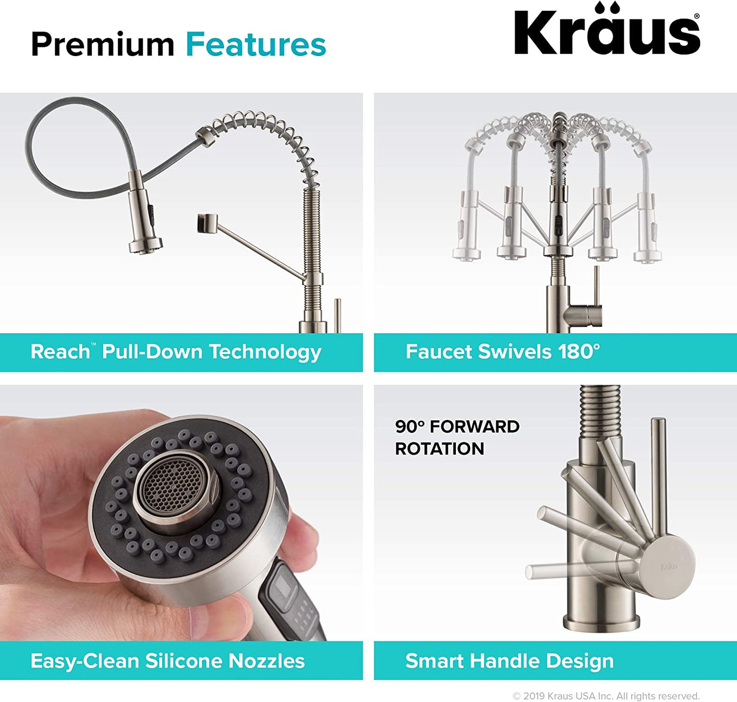 Premium Features such as reach Pull-Down Technology, Faucet Swivels 180 degrees, Easy-Clean Silicone Nozzles and Smart Handle Design