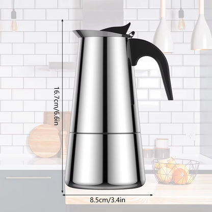 16.7cm/6.6" H and 8.5cm/3.4" W 

Espresso Maker Induction Coffee Maker Stainless Steel Stovetop Coffee Maker Moka Pot Coffee Maker Pot Suitable for Home Camping